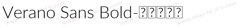 Verano Sans Bold字体转换